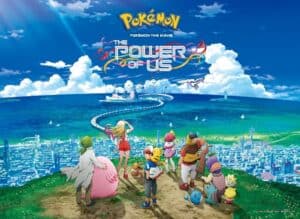 The Power of Us-pokemon-movies-in-chronological-order
